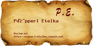 Pöpperl Etelka névjegykártya